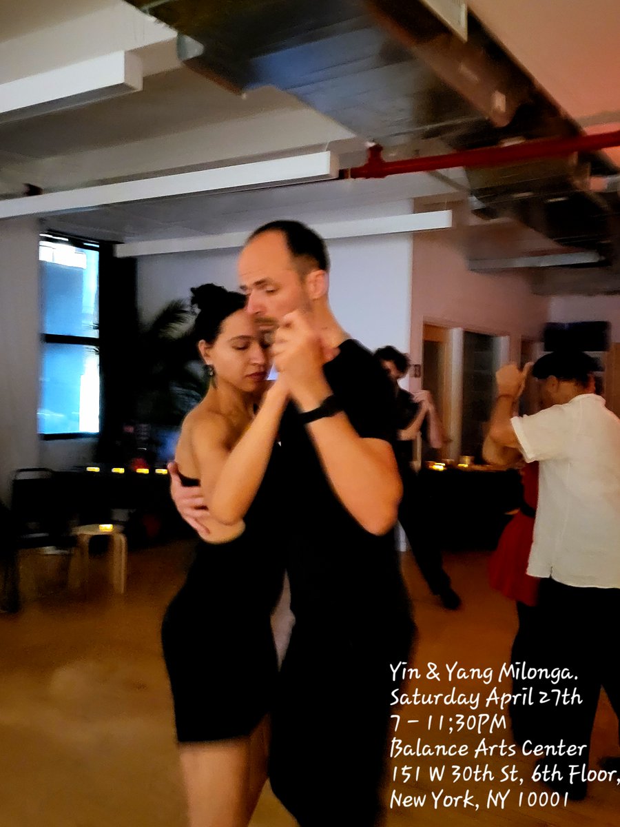 bearsr123's tweet photo. Yin &amp; Yang Milonga
Saturday April 27th
6:30 - 11:30PM
at  Balance Arts Center
151 W 30th St, 6th Floor,
New York, NY 10001 https://t.co/Q9ERdN8nkd