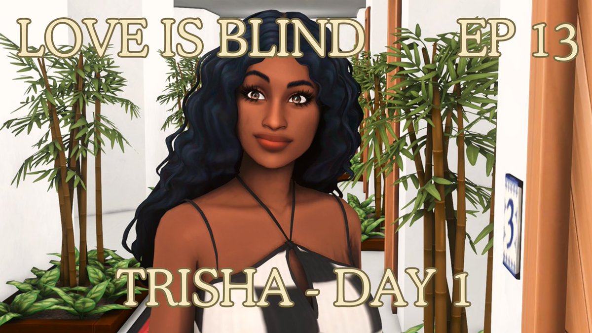 MenaBuchner's tweet photo. In this episode, Trisha goes on 4 dates! https://t.co/FYm3k83tM9
@divanthesimmer @babci21916735 #aussiekarima @MamaDupreez @marcelacosta @Frozentricks26 #LoveIsBlindSims #LIBS1 https://t.co/Q6luWLX4PA
