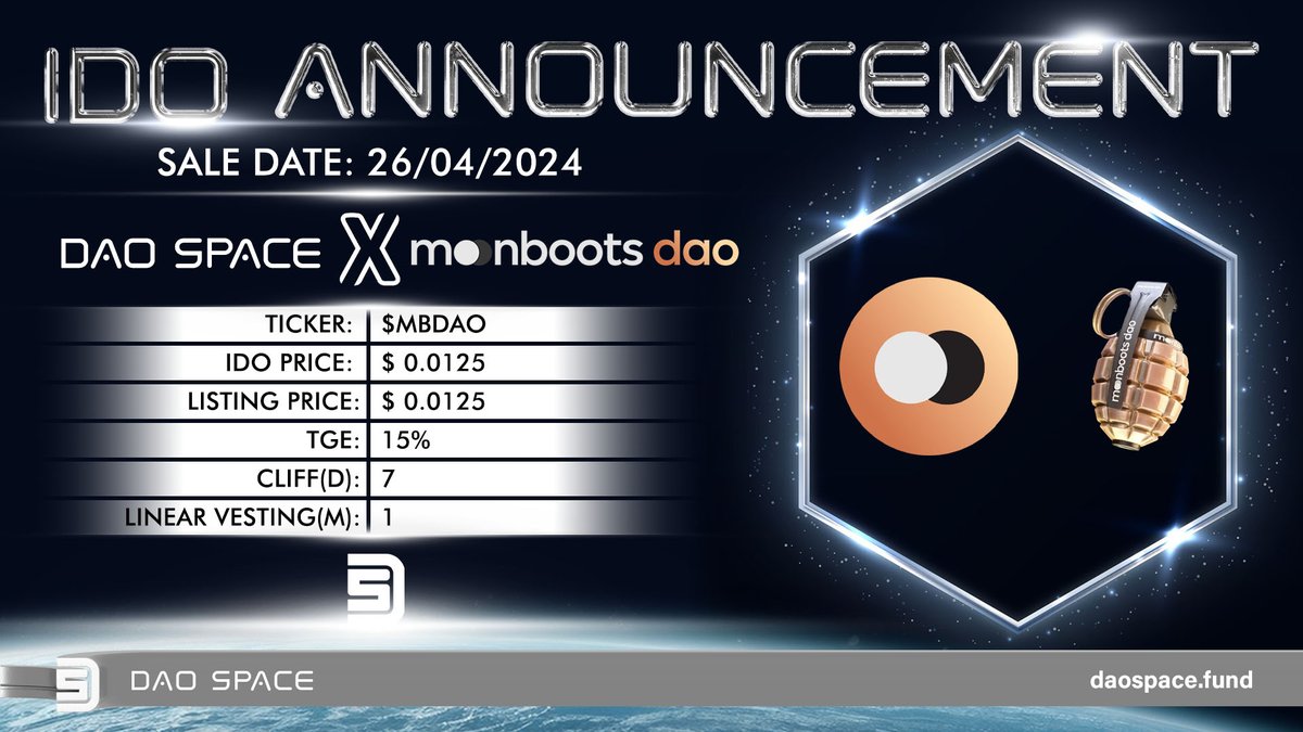 SALE DETAİLS ;

Below are the sale details for our @MoonbootsDao IDO project.

Sale Date: 26/04/2024

IDO Price: $0.0125

Listing Price: $0.0125

TGE Distribution: 15%

Cliff Period: 7 Day

Vesting Period: 1 Month (Linear)

📅 April 26rd, 16:30 - April 26rd, 18:30 Utc: Special