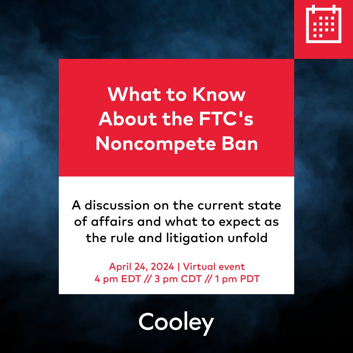🚨Happening soon: Cooley #employment lawyers will take you through everything you need to know about the US #FTC's sweeping #noncompete ban – the current state of affairs and what to expect as the rule and litigation unfold. 👉 Tune in: bit.ly/3Wf3zGm
