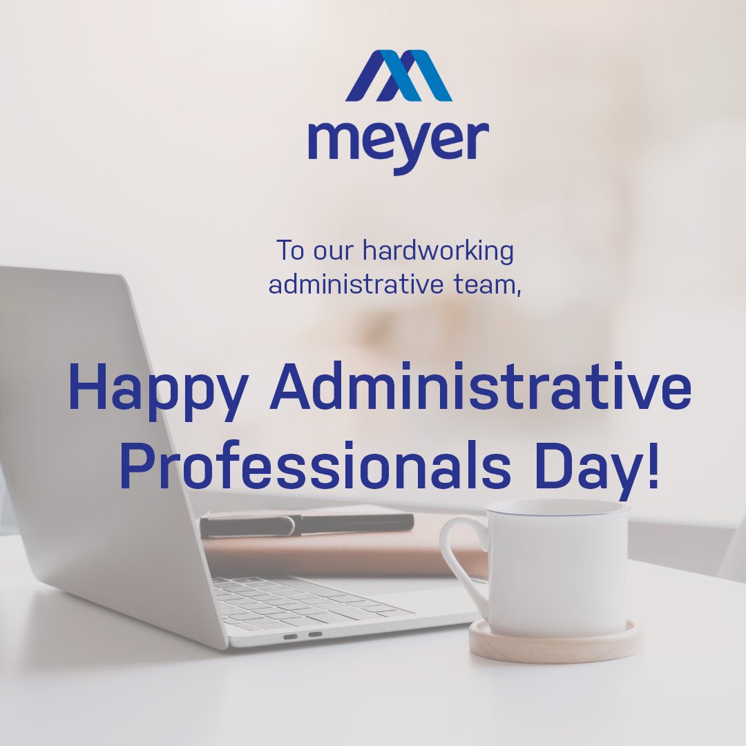 Recognizing the invaluable contributions of our teams that keep us up and running. Today and everyday, we celebrate their dedication and hard work!

#Meyer #ShapingFutures #AdministrativeProfessionalsDay #Admin #Administrative #Professionals #Recognition #EmployeeRecognition