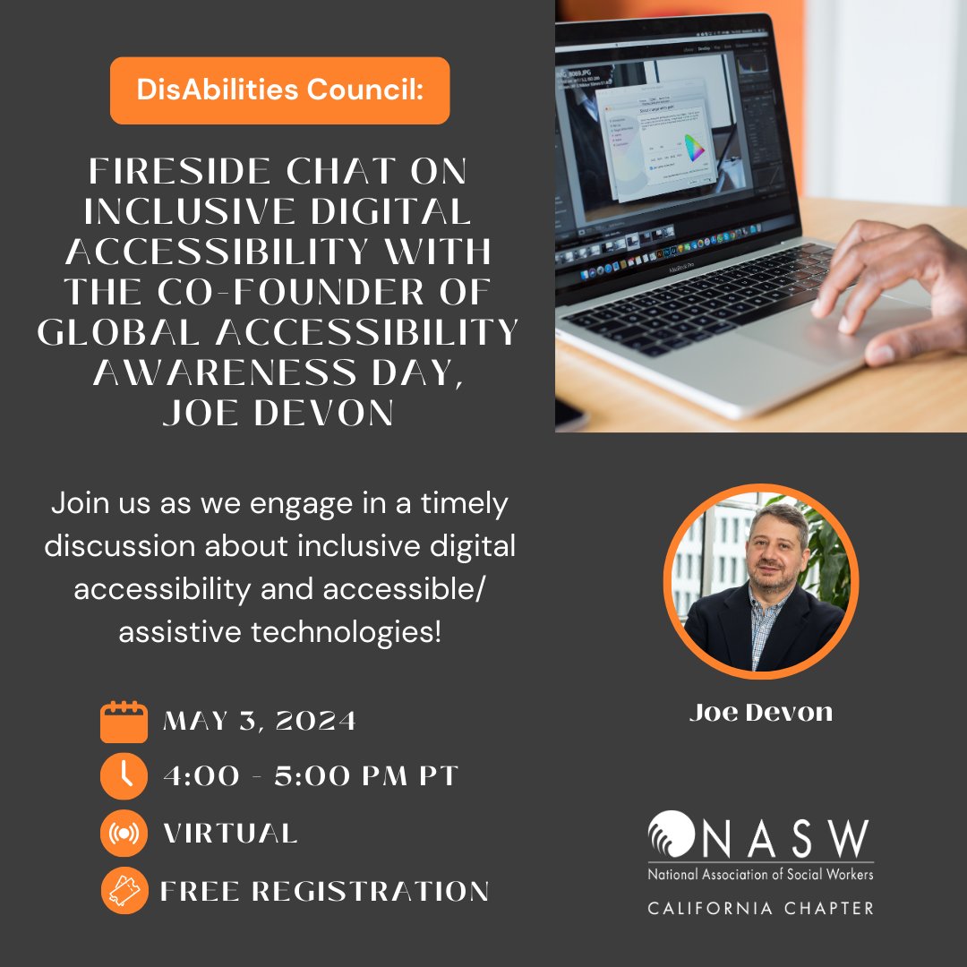 The NASW-CA DisAbilities Council is excited to collaborate with the co-founder of Global Accessibility Awareness Day, Joe Devon for a free webinar on May 3! Join us as we engage in a timely discussion about inclusive digital accessibility. ✅ Register: naswca.org/events/EventDe…