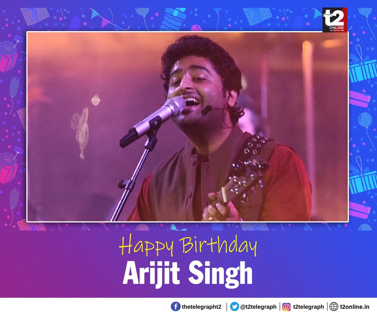 His voice has a tune for every mood and moment. t2 wishes the versatile and talented Arijit Singh a very happy birthday