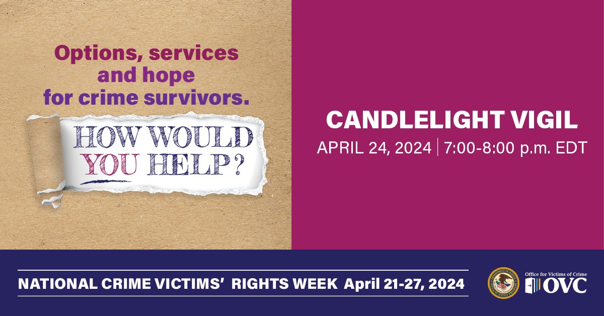 OJPOVC's tweet photo. 📣 Join OVC Live tonight at 7 PM ET for the #NCVRW2024 Candlelight Vigil. 🕯️ https://t.co/egJDbpechR https://t.co/wnPPdNHUrO