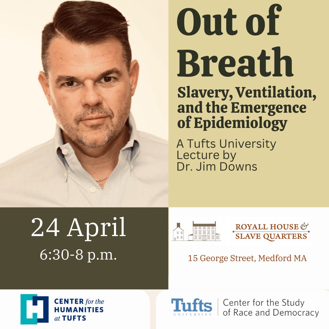 Join us for a free lecture tonight at the Royall House and Slave Quarters. Hear Professor @jimdowns1 discuss the history of the medical humanities and its relationship to slavery and its legacies. He will be joined by Professors Kendra Field and Kerri Greenidge.