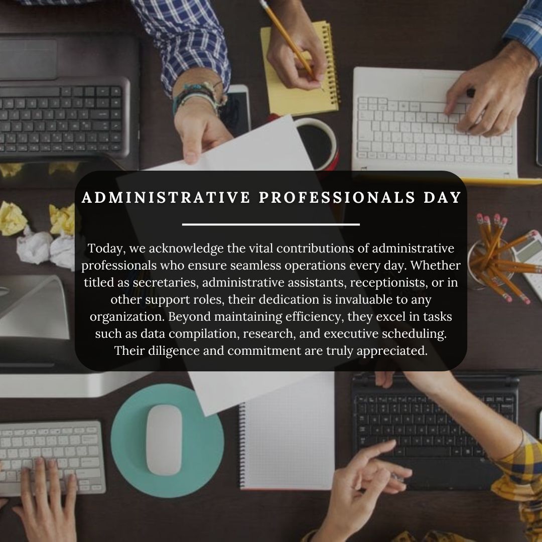 Happy National Administrative Professionals Day! Today, we recognize the essential role these professionals play, especially those delivering excellence everyday👩‍💼👨‍💼💼. #AdminProfessionalsDay #Recognition