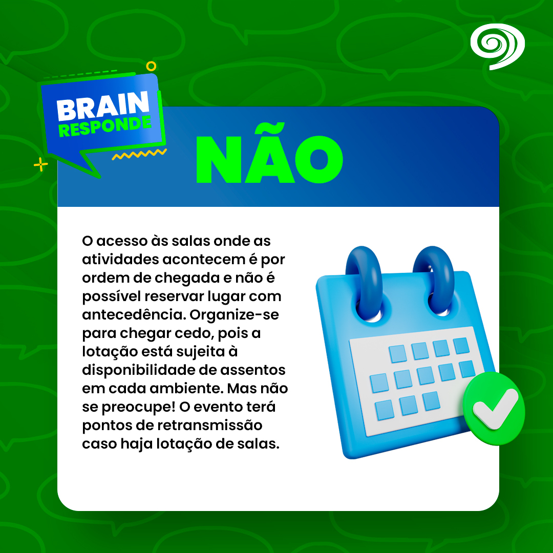 2024, a dica é acessar a programação e planejar o seu dia para chegar cedo e garantir um lugar!

Atenção: as únicas exceções a esta regra são as mentorias e o programa para pacientes, para os quais a inscrição antecipada através da área restrita do site do evento é obrigatória.