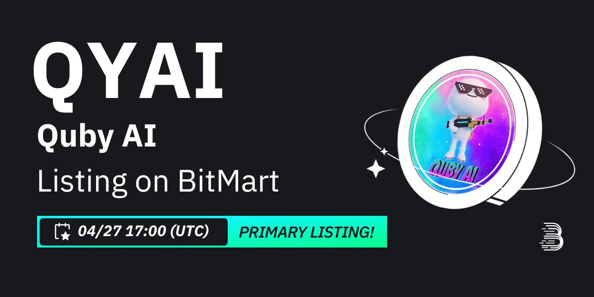 #BitMart is thrilled to announce the exclusive primary listing of Quby AI (QYAI) @QuByAigames🎉 💰Trading pair: $QYAI/USDT 💎Deposit: 4/25/2024 5:00 PM UTC 💎Trading: 4/27/2024 5:00 PM UTC Learn more: support.bitmart.com/hc/en-us/artic…