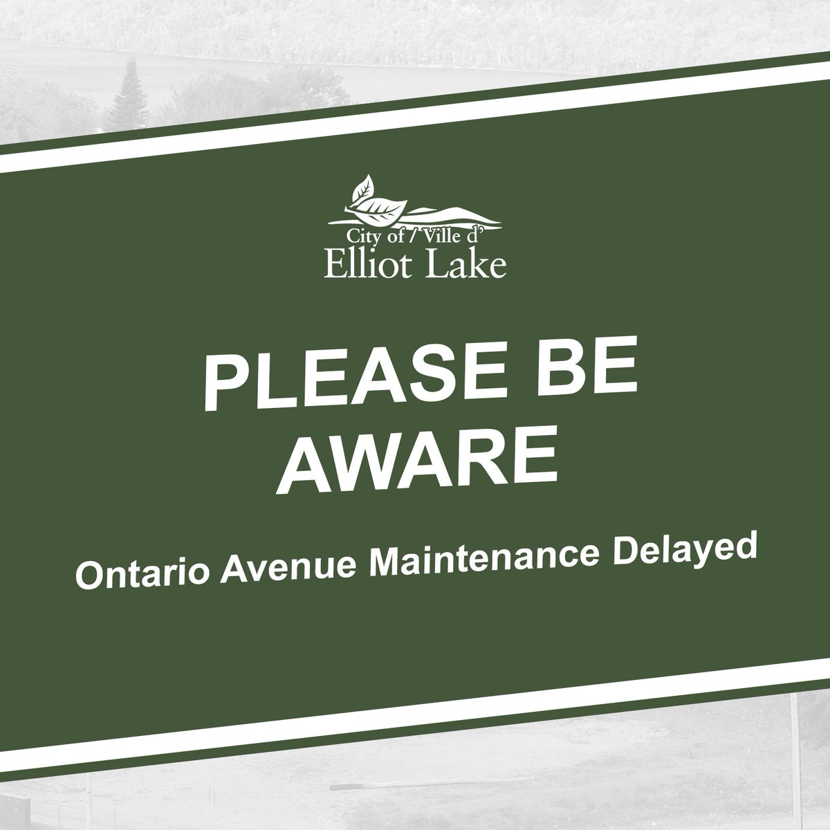 Maintenance on Ontario Avenue delayed elliotlake.ca/Modules/News/i…