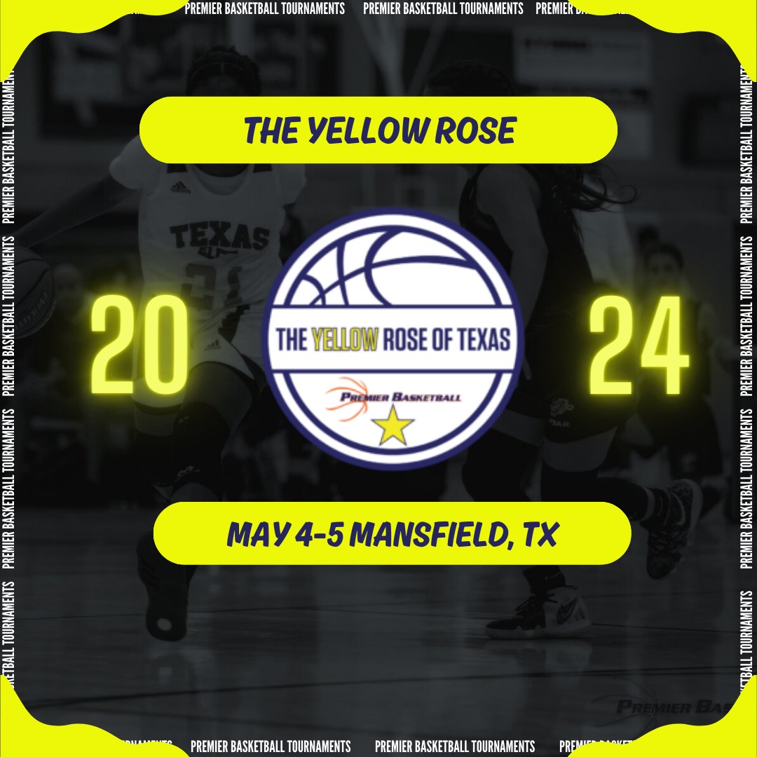 THE Yellow Rose event has 🏀 Great competition 💪😤 🏀 Great match-ups! 🔀 🏀 Great Price 💯 ✅👉 Register at premierbasketballtournaments.com