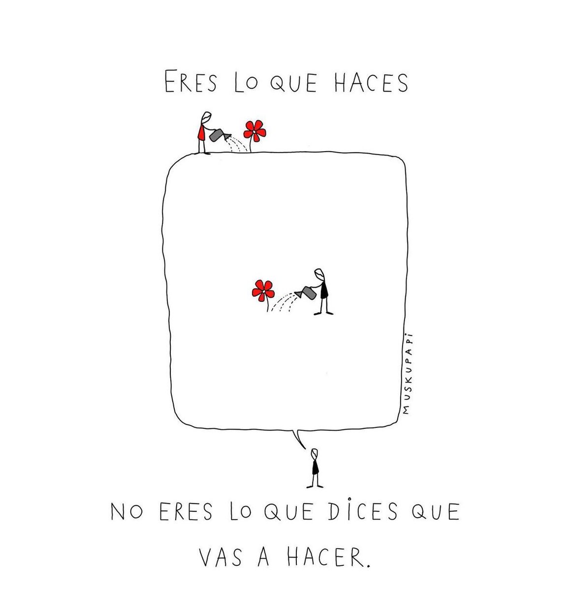 Eres lo que haces ❤️