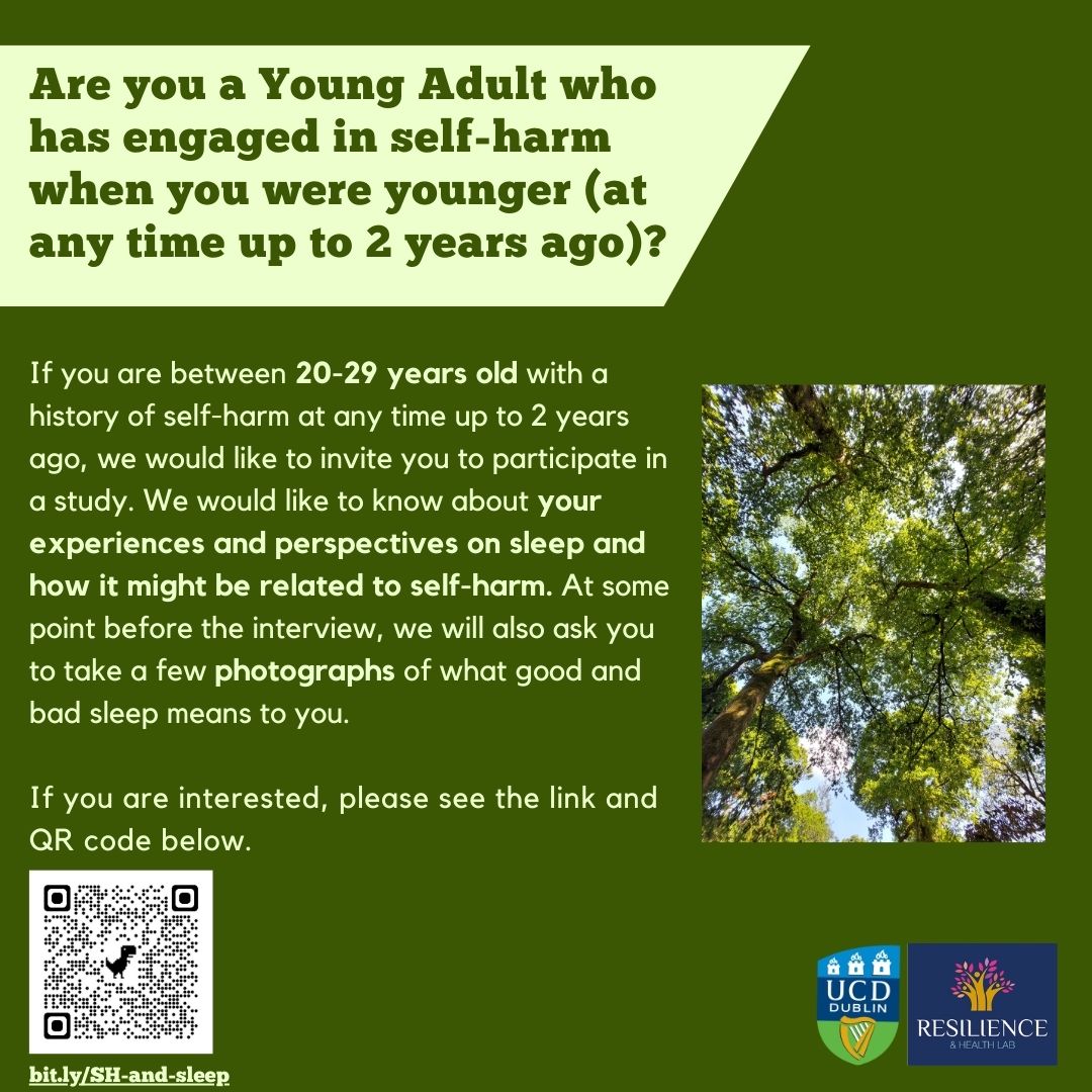 A study led by @GreenaRegi23, @FrenchAine & @NearchouNiki from @UCD_RHLab at @UCDPsychology explores the role of sleep in young adults who have engaged in past self-harm. Are you aged 20-29 yrs & wanting to have your voice heard? More via this link: bit.ly/SH-and-sleep