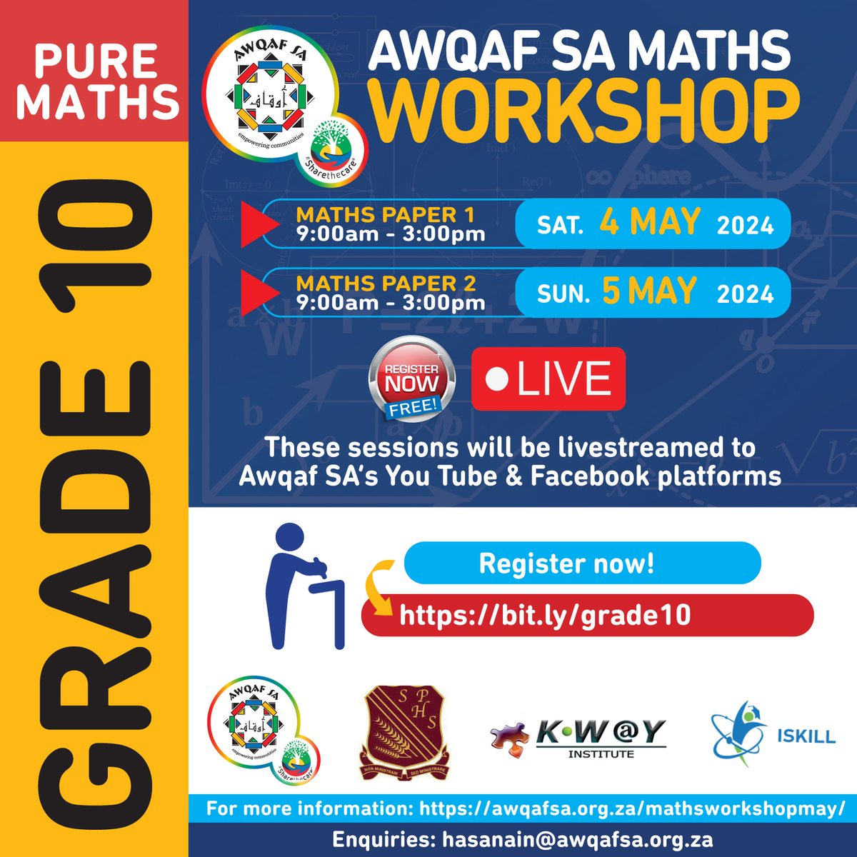 Ace your Grade 10 maths exam by attending Awqaf SA Maths Revision Workshop. Saturday, 4 May 2024, 9:00am - 3:00pm Free, online registration is essential: bit.ly/grade10may