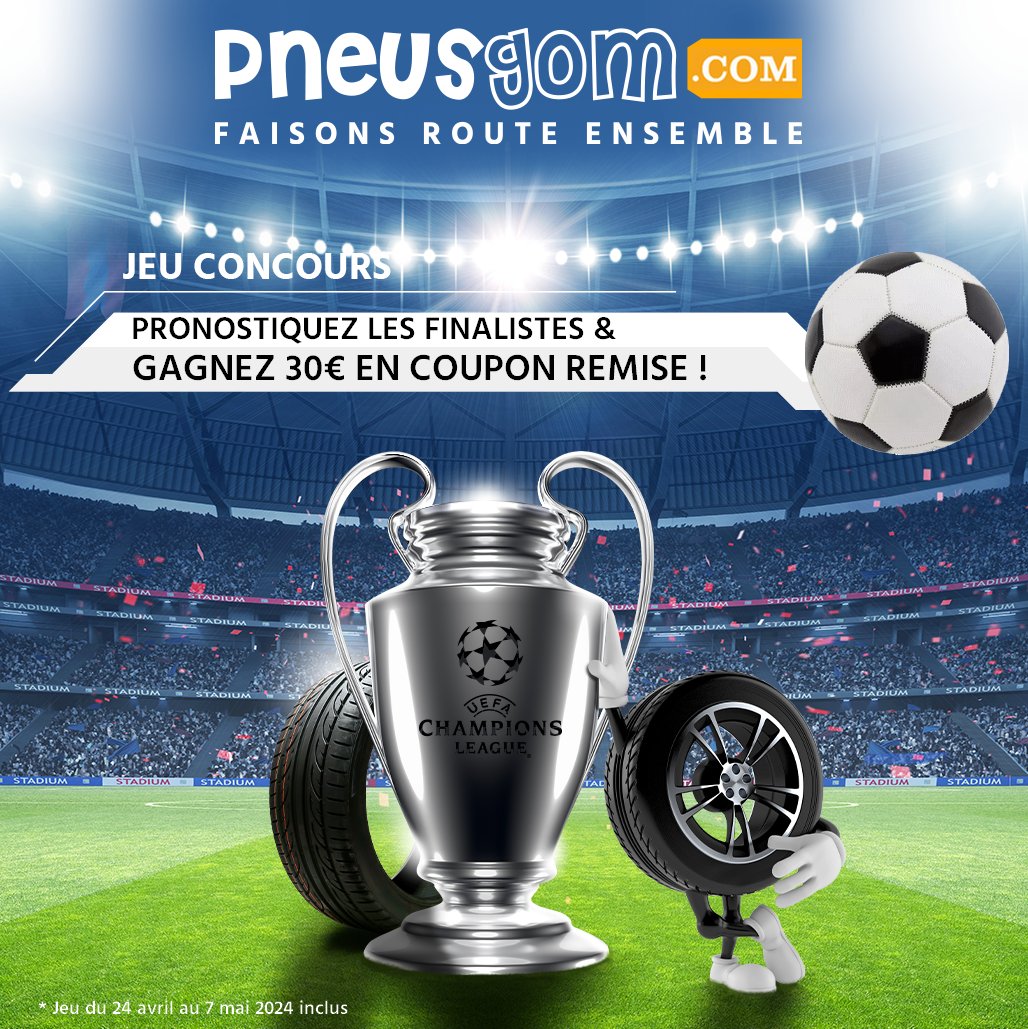 PNEUSGOM's tweet photo. ⚽️DEMI-FINALES LIGUE DES CHAMPIONS DE L'UEFA
Pronostiquez les 2 équipes gagnantes 
Gagnez 30€ de coupon remise à utiliser pour l'achat de deux pneus montés équilibrés chez https://t.co/vmqAnDZLwI 🥳

⏱Jeu du 24 Avril au 7 Mai 2024⏱

RDV sur nos pages Facebook pour jouer ! https://t.co/h4XyJQCzGH