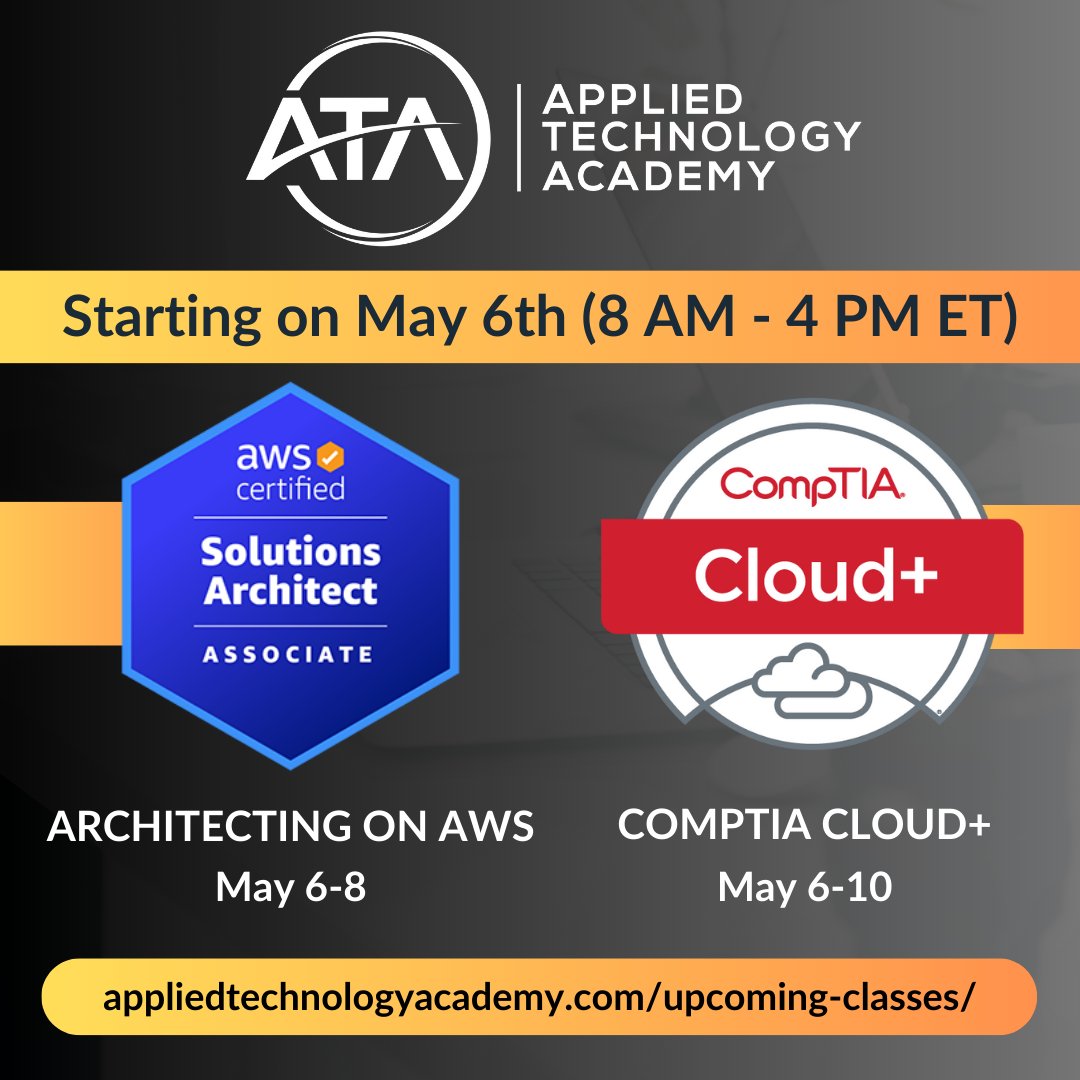 👉Starting on May 6th from 8 AM - 4 PM ET Architecting on AWS - 3 Days appliedtechnologyacademy.com/architecting-o… CompTIA Cloud+ - 5 Days appliedtechnologyacademy.com/cloud-training… #cybersecurity #AWS #Cloud #architecting #class