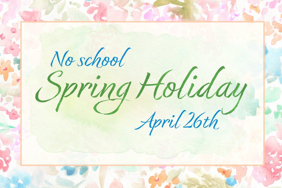 Reminder that schools will be closed this ✨Friday, April 26✨ for the Spring Holiday. 🌷 Enjoy your long weekend, and we'll see you back on Monday! ow.ly/Va0y50QVQEl