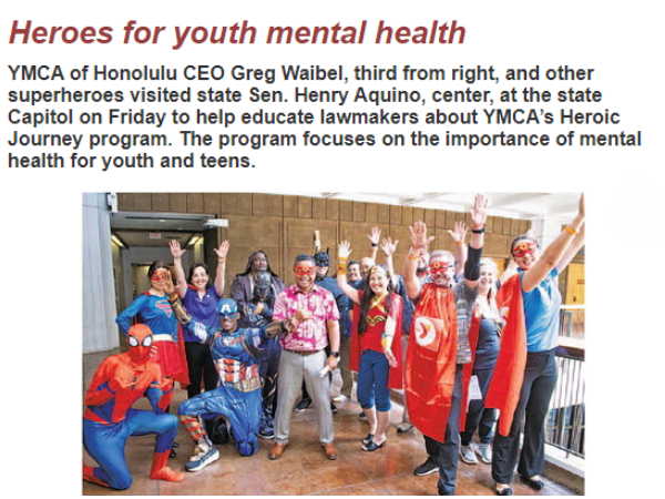 YMCAHonolulu's tweet photo. YMCA of Honolulu CEO Greg Waibel, and other superheroes visited state Sen. Henry Aquino, at the State Capitol last month to help educate lawmakers about YMCA's Heroic Journey program. The program focuses on the importance of mental health for youth and teens. #becausey https://t.co/PdFXWL5ZYv
