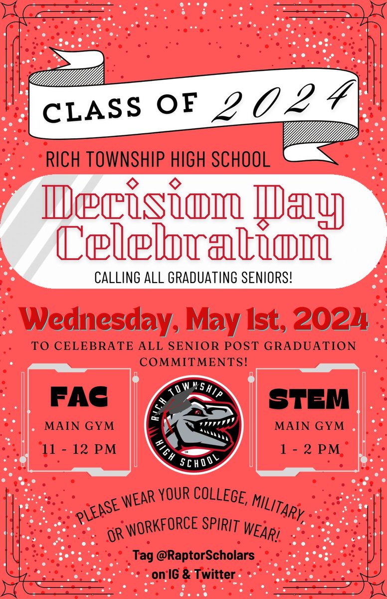 🚨 CALLING ALL CLASS OF 2024 GRADUATES!! 🚨 The time has come for you to make your final decision and declare your post graduation plan! We will celebrate on National Decision Day; Wed, May 1! Please be sure to wear a shirt that represents your school, trade, military branch!