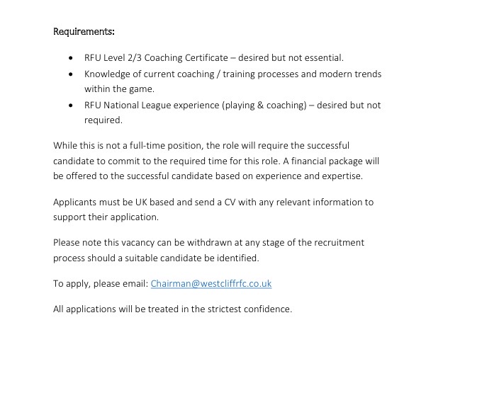 Westcliff RFC, Forwards Coach or Player/Coach. Part-time, salary TBC. Further role and application details at the pictures. To apply email Chairman@westcliffrfc.co.uk.