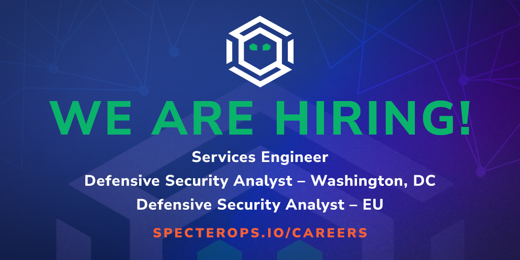 SpecterOps (@specterops) on Twitter photo Interested in becoming a Specter? ๐ป
Our Consulting Services and Product teams are growing! Check out our latest job openings and see if you could be a fit. ๐ specterops.io/careers Interested in becoming a Specter? ๐ป
Our Consulting Services and Product teams are growing! Check out our latest job openings and see if you could be a fit. ๐ specterops.io/careers