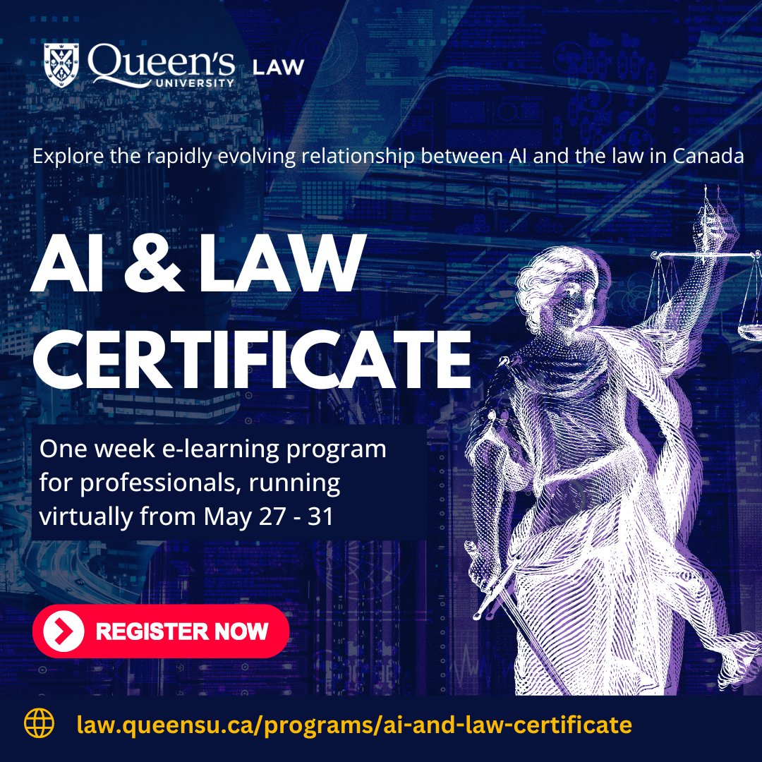 As #AI is transforming #lawpractice, #legalservicesdelivery & #accesstojustice, learn about #AIgovernance, #legalcompliance & global collaboration while earning #CPD credit. Register for #QueensULaw’s virtual AI & Law Certificate, May 27-31 bit.ly/3Uxxc4A @ColleenFlood2
