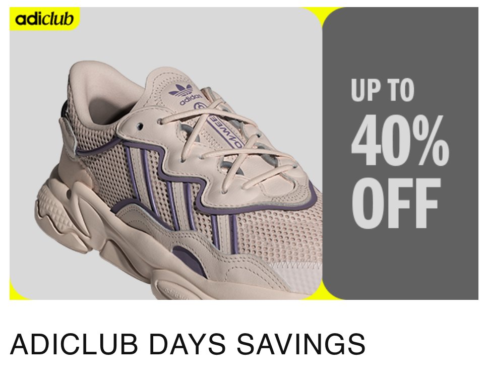 Ad: adiClub Days Saving: Up to 40% off Select Styles for members, must be logged in SHOP => bit.ly/3Go44pz