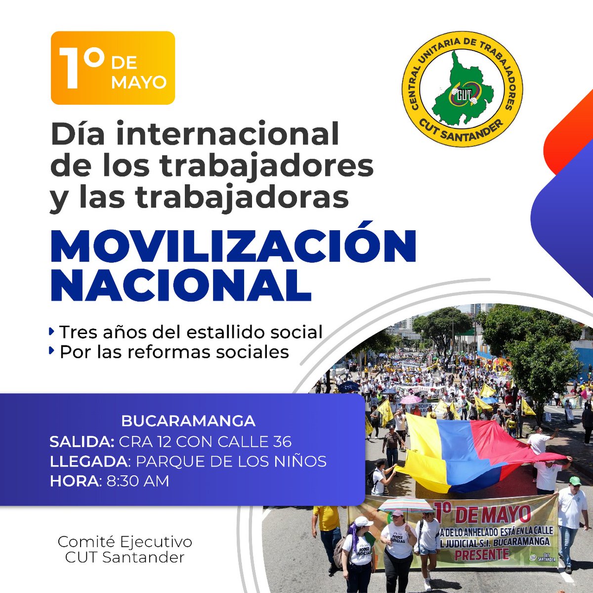 ¡Movilización Nacional! 

Este #1deMayo2024 la clase obrera marchará por las calles Bucaramanga para conmemorar los tres años del #estallidosocial y por las reformas sociales que requiere el pueblo colombiano. 

Concentración en las capitales de las provincias de Santander.