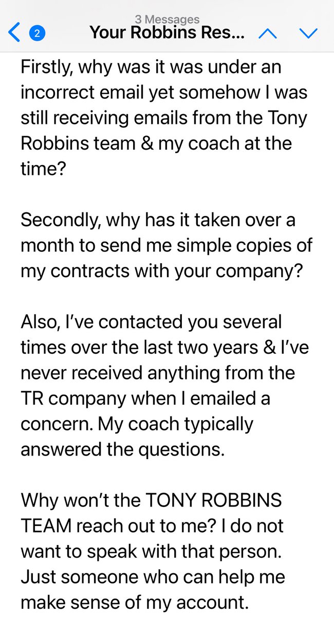 part of an email i wrote to TONY ROBBINS co asking 4 my coaching contracts ⁦@BuzzFeed⁩ ⁦@RonanFarrow⁩ ⁦@NewYorker⁩ ⁦@alittlebitculty⁩ ⁦⁦@people⁩ ⁦@bbb_us⁩ ⁦@markvicente⁩ ⁦@VictimSupport⁩ ⁦@barrowslevy⁩ ⁦@NewYorkMag⁩