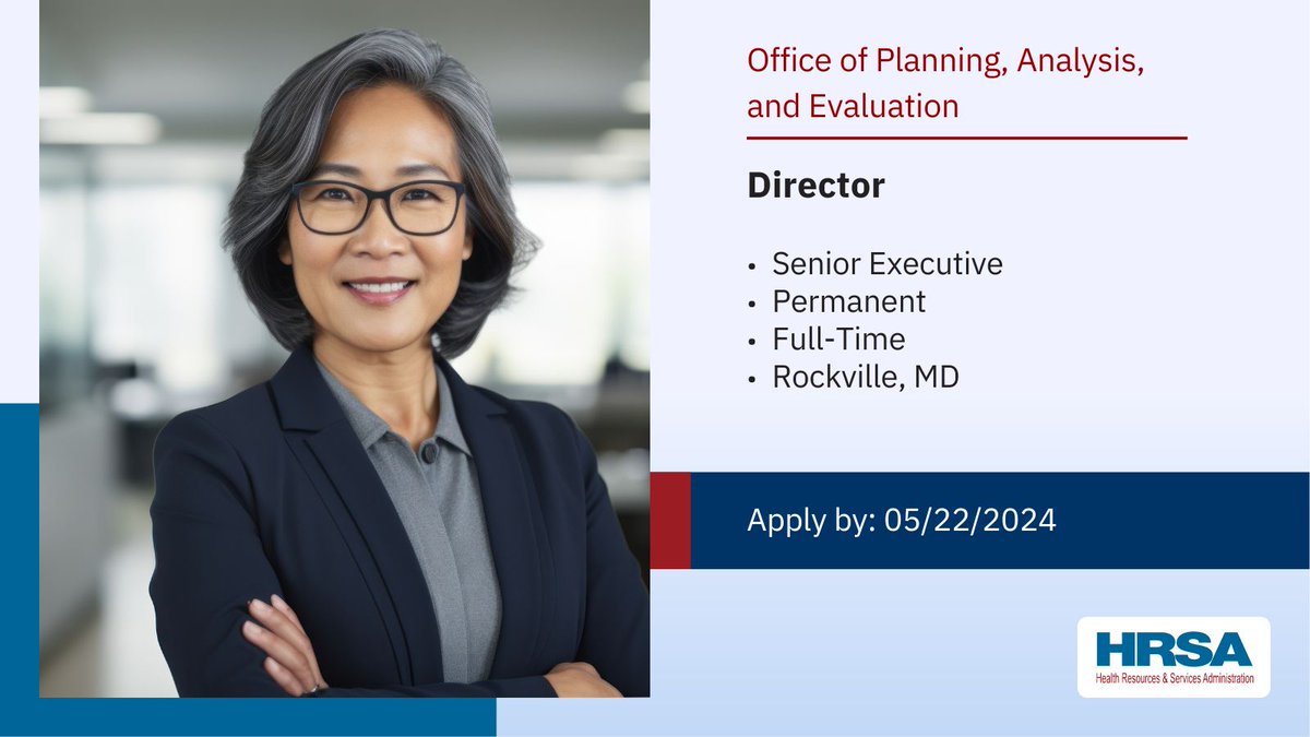 NEW: #HRSA is hiring a Director for the Office of Planning, Analysis, and Evaluation! This SES position provides leadership on HRSA policies, priorities & strategies for presidential, department or agency initiatives. Apply by May 22nd: ms.spr.ly/6018YyjSn