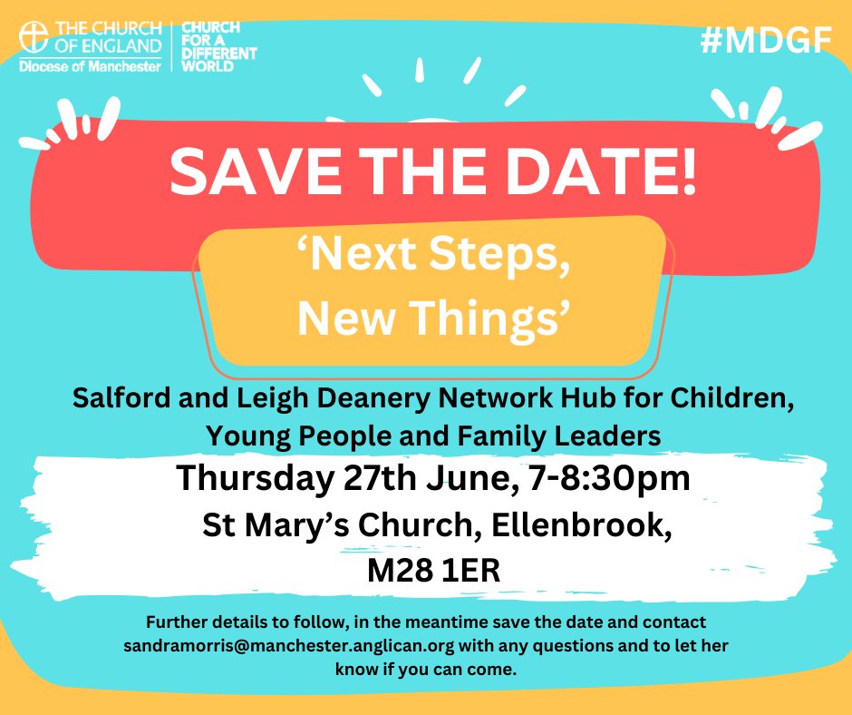 We are looking forward to our next Salford &amp; Leigh Deanery Hub @ St. Mary's, Ellenbrook 27th June 7pm. It's all about Next Steps - New Things, developing existing groups or starting new ones. We'd love you to share in this conversation with us. Sandra🙏