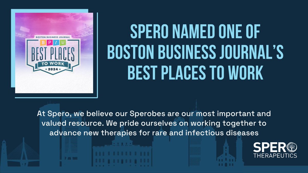 Spero_Tx's tweet image. Spero has been named one of Boston's Best Places to Work by @BosBizJournal! At Spero, we believe that our Sperobes are our most important &amp;amp; valued resource. We pride ourselves on working together to advance new #RareDisease and #InfectiousDiseases therapies. #BBJBPTW