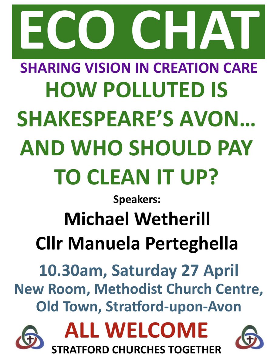 How clean is our river? River pollution is the subject of the next #StratforduponAvon Churches Together eco chat here this Saturday at 10.30am. All welcome #ecochurch