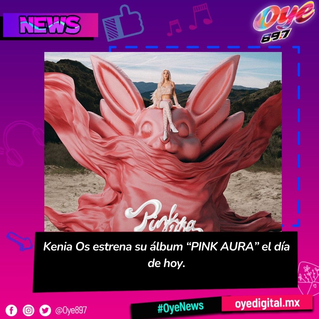 Oye897's tweet photo. ¡Qué comience la cuenta regresiva! El álbum #PINKAURA de @keniaos se estrena HOY junto al video oficial de #Kitty 🩷✨😱
#KeniaOs https://t.co/5YopUoNyqV