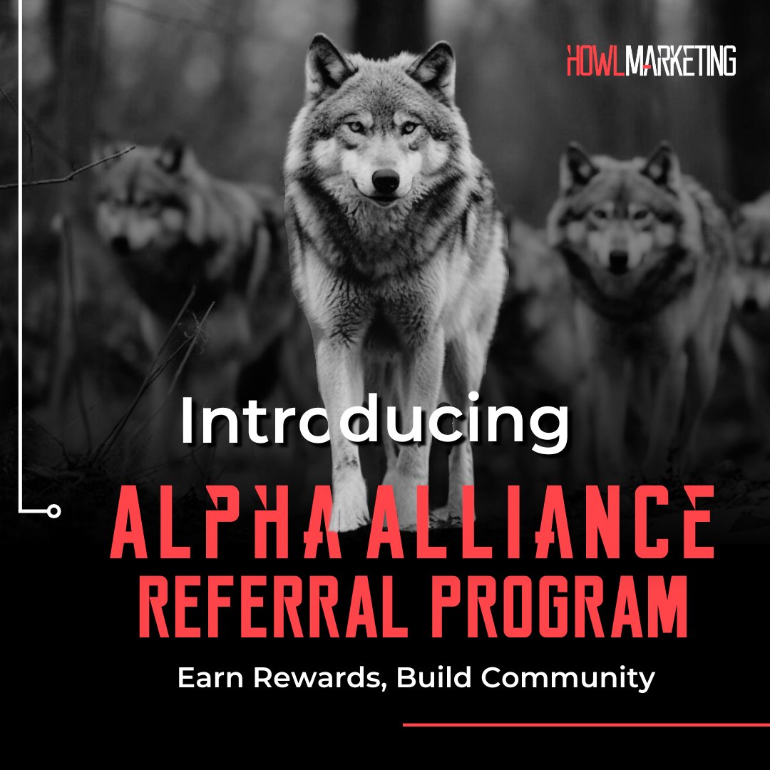 🐺 Introducing the Alpha Alliance Referral Program: Earn $500 credit for successful referrals. Build community, save on services, and grow together! Enroll now! #HowlMarketing #AlphaAlliance #ReferralProgram 🐾