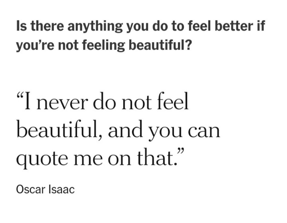 I want Oscar Isaac to teach me how to live