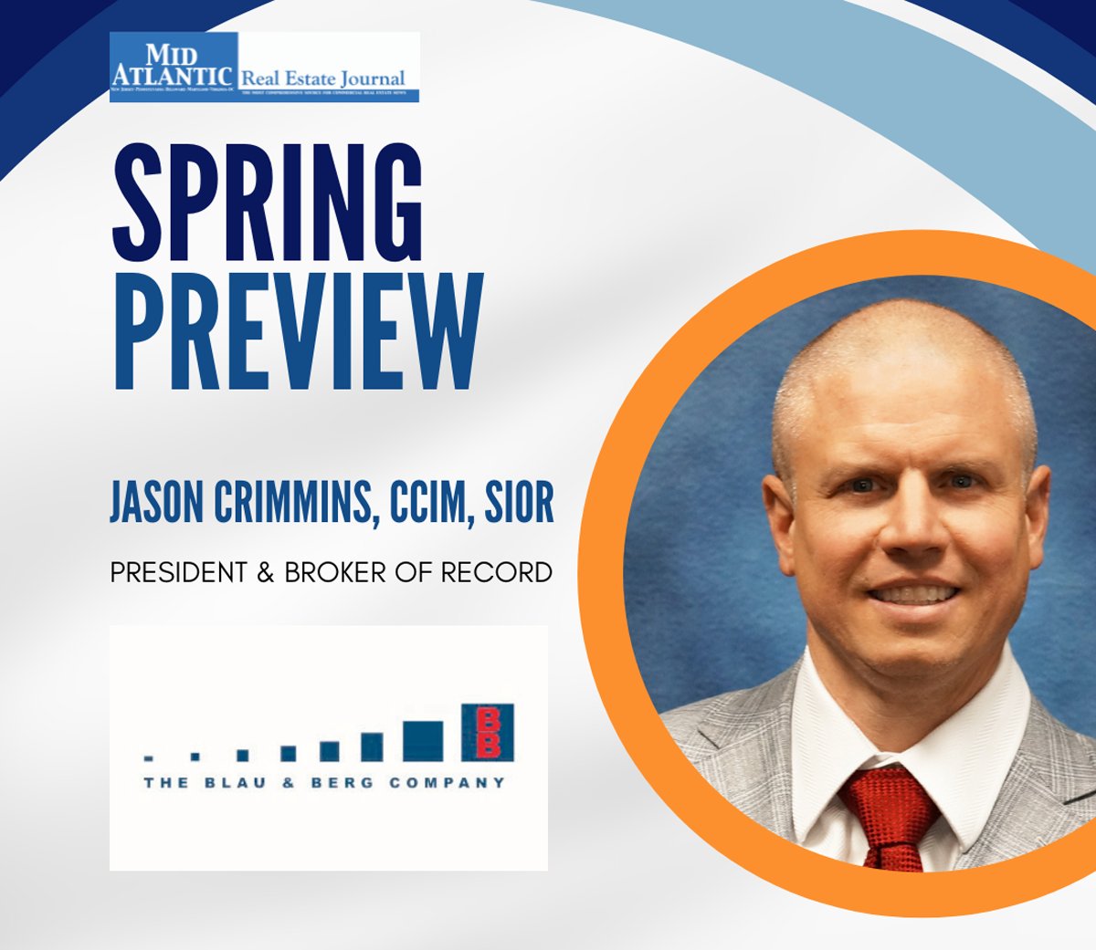 Explore the evolving landscape of #CRE in 2024 with Jason Crimmins, CCIM, SIOR, from @BlauBergCompany. Learn about the market adjustments and the vision for 2025 in #MAREJ Spring Preview Spotlight. tinyurl.com/Crimmins-Spring #industrial