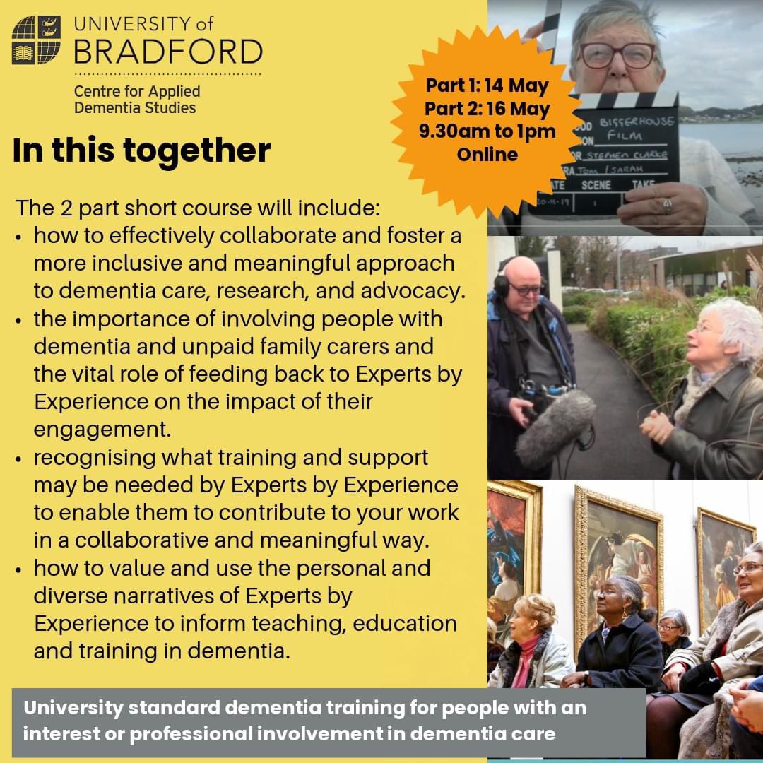 Join us @Dementia_UoB on our short online course. Our training topics were identified by people with #dementia and family #carers and course content has been created with them, supported by research evidence. Contact dementia@bradford.ac.uk