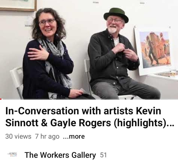 🎉NOW🎉 We're excited to announce that you can now enjoy the In Conversation with #Welsh #artist Kevin Sinnott talking to Workers Gallery Manager Gayle Rogers. With 35 minutes of the highlights compiled by Chris Williams. Information on how to watch for free 👉👇