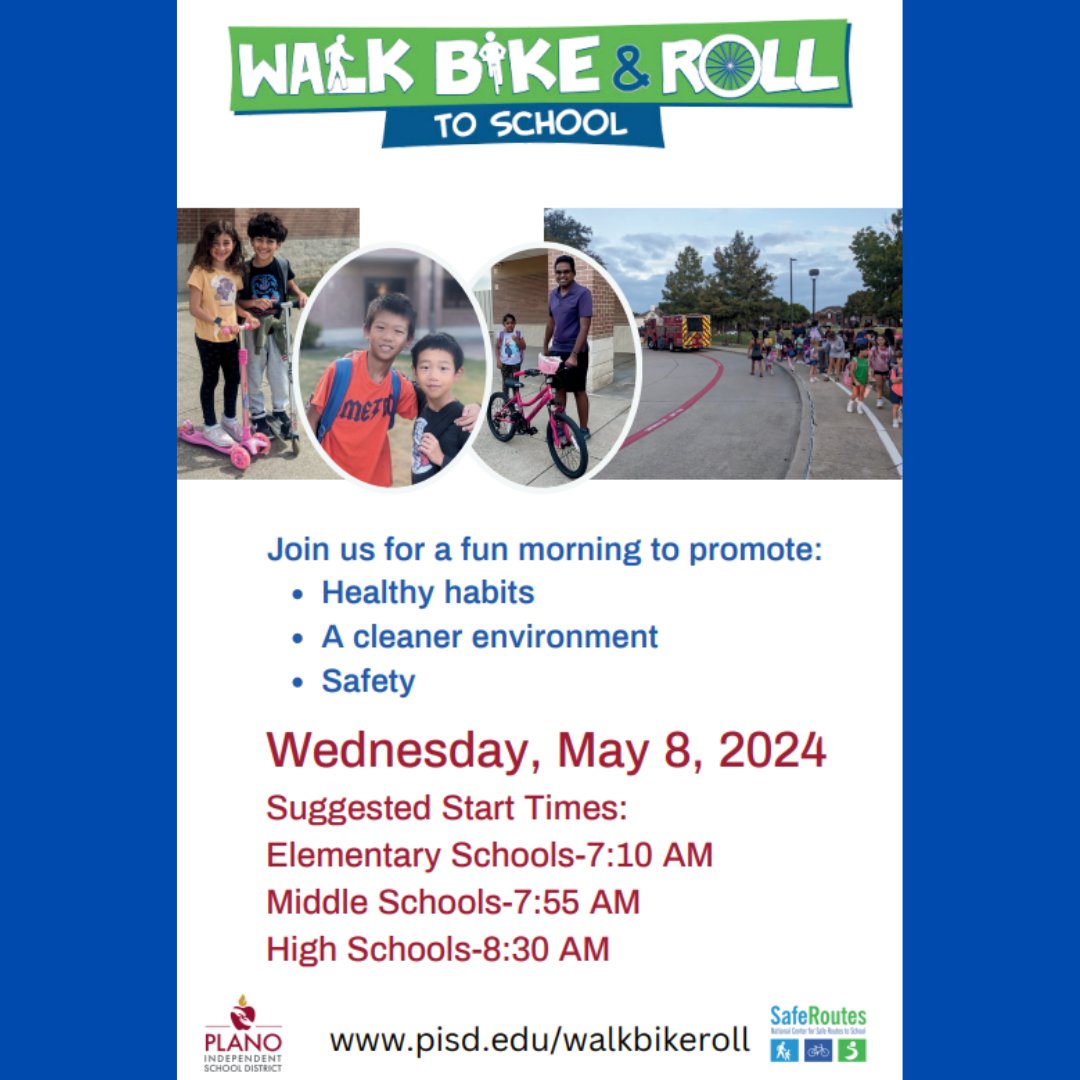 Strap on the helmets, lace up the shoes and get ready for National Walk, Bike and Roll to School Day on Wednesday, May 8, 2024, to help promote healthy habits, a cleaner environment and safety! To view safety maps, start times and learn more, visit: pisd.edu/walkbikeroll