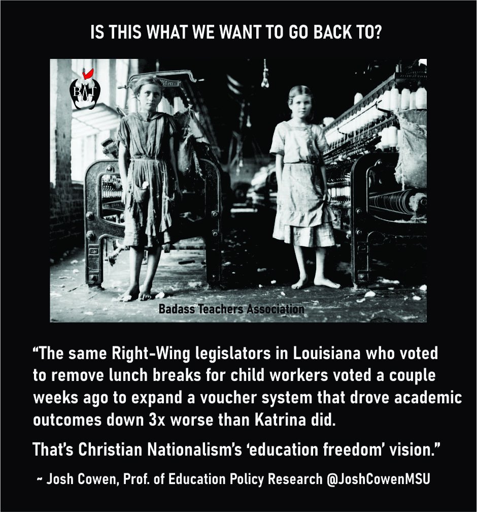 It's no coincidence that Voucher Payments going to parents choosing any education they want for their child, weakened child labor laws, and no  lunch breaks for child workers are all happening in the same states. #TBATs #SayNoToVouchers #ChildLabor #SchoolLunch @joshcowenMSU