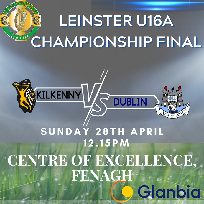 The Kilkenny U16A team play Dublin in the Leinster Final on Sunday 28th April in the Centre of Excellence, Fenagh at 12.15pm Ticket Link - universe.com/embed2/events/…