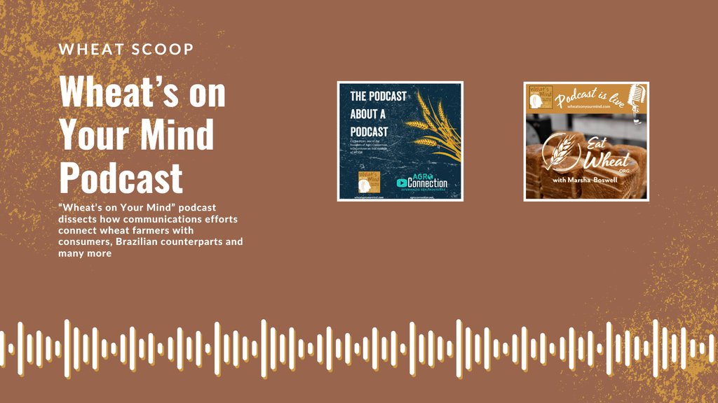 “Wheat’s on Your Mind” podcast dissects how communications efforts connect wheat farmers with consumers, Brazilian counterparts and many more. Check out this week's Wheat Scoop at the link below. kswheat.com/wheat-scoop-wh…