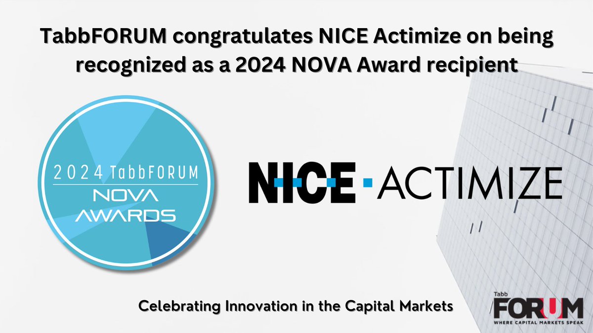 Congratulations @NICE_Actimize on being recognized as a TabbFORUM 2024 NOVA award honoree.

To read about NICE Actimize and all other TabbFORUM NOVA honorees, click here: lnkd.in/dSkbDSJq

#marketstructure #Fintech #innovation #capitalmarkets #marketdata #AML @TABBGroup