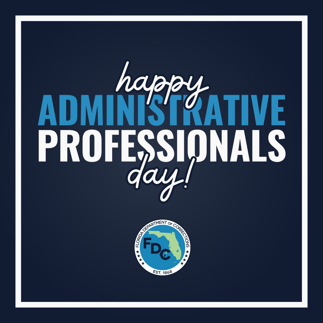 Every day across our state, administrative professionals play a significant role in advancing FDC's mission. We are grateful for their continued dedication and service to Team FDC!