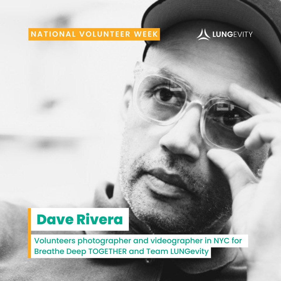 #NationalVolunteerWeek Spotlight: Dave Rivera Dave says, “I’ve worked with many non-profit groups as a photographer, the people from LUNGevity really do care about what they’re doing. This makes it both a pleasure and honor to help them look their best!' lungevity.org/events