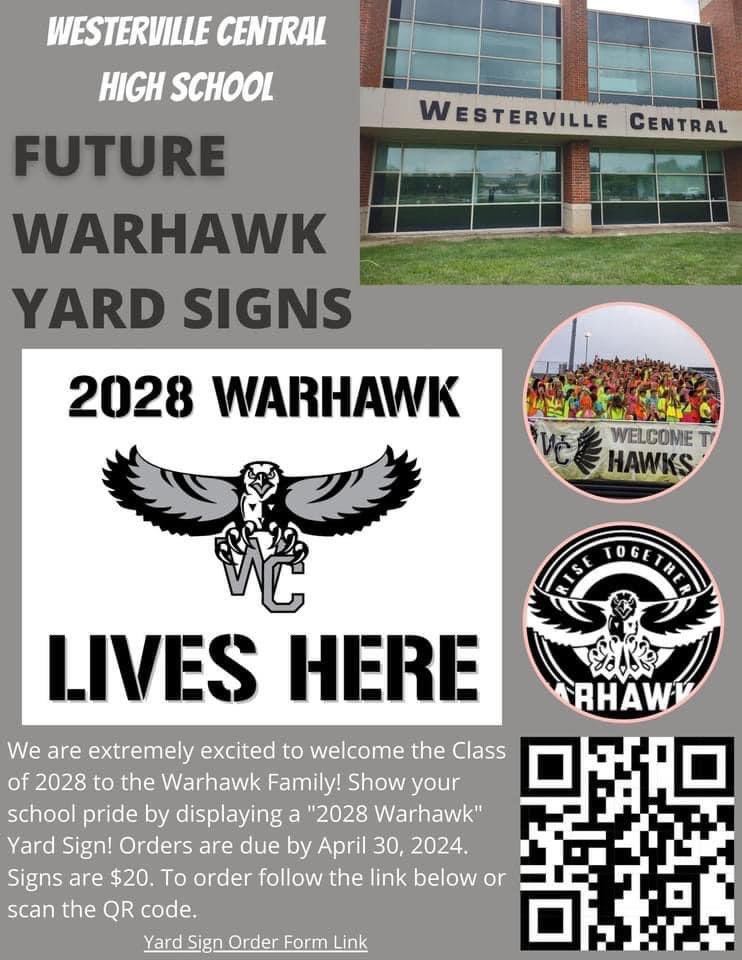 Warhawk Class of 2028 be sure to show your school pride by displaying a “2028 Warhawk” Yard sign! Signs can be picked up at WCHS during the school day between 7:30-3:00pm. To order click here: tinyurl.com/42r69hzh #risetogetherwarhawks