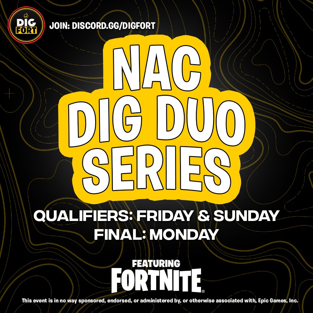 🏆NAC DIG DUO Series 3🏆 💰Compete for $1000 USD 📅Qualifier 1: Friday 8:00pm EST 📅Qualifier 2: Sunday 8:00pm EST 📅Final: Monday Register: 📌RT & Reply with duo 📌Follow @DignitasFN @DIGFort 📌Join Discord: discord.gg/digfort