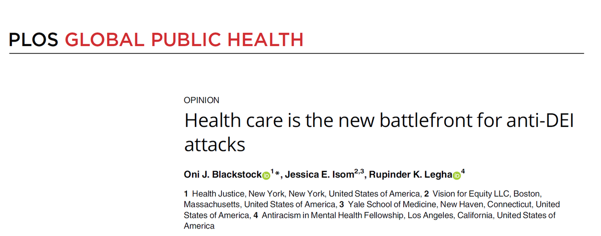 🚨 Health care is the new battlefront for anti-DEI attacks by myself @DrJessIsomMDMPH @RupiLegha 'Now is not the time for healthcare institutions & professional organizations to retreat, but instead, to be ready & prepared to rebuff anti-DEI attacks.' dx.plos.org/10.1371/journa…