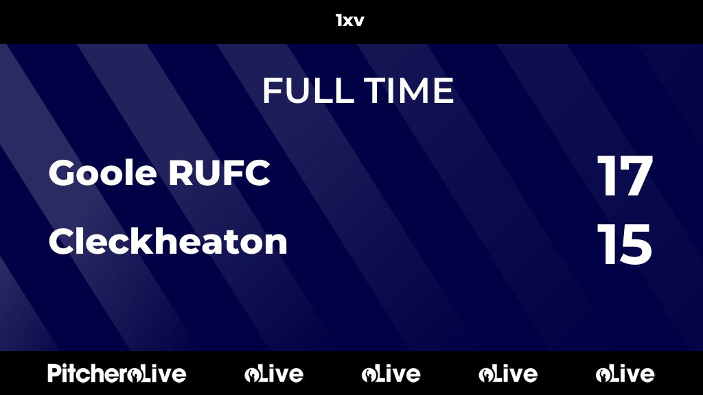 GooleRUFC's tweet photo. FULL TIME: Goole RUFC 17 - 15 Cleckheaton
#GOOCLE #Pitchero
https://t.co/SRdc94mm8a https://t.co/ciG5bubpH7