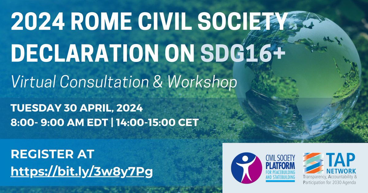 Join the 2nd virtual consultation on the 2024 Rome #CivilSociety #Declaration on SDG 16+! This session will focus on priorities & recommendations ahead of the upcoming #SDG16 conference. 🗓️ April 30th | ⏰ 8:00-9:00 AM EDT | 14:00-15:00 CET Register here: bit.ly/3w8y7Pg
